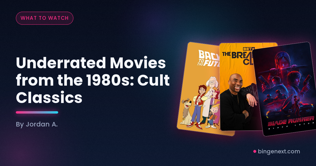 Cover art for the BingeNext guide "Underrated Movies from the 1980s: Cult Classics", featuring Back to the Future, The Breakfast Club and Blade Runner.